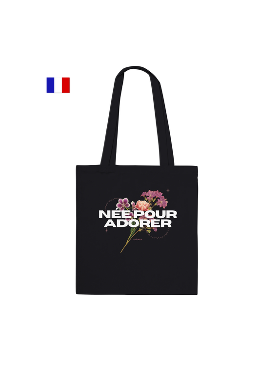 🇫🇷 Né(e) Pour Adorer - Black Tote Bag