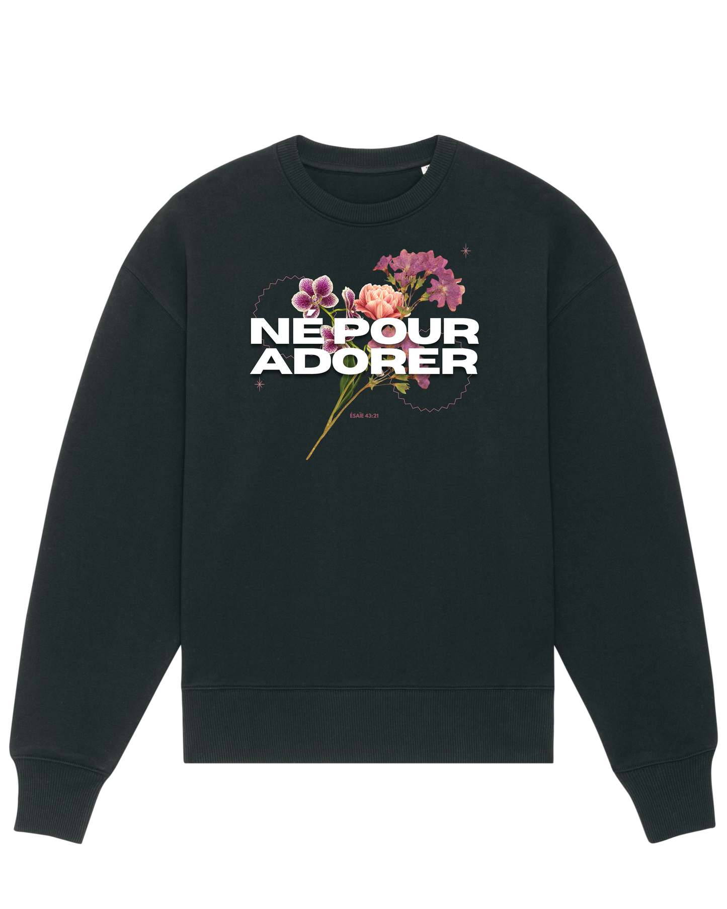 Né(e) Pour Adorer - Black Sweatshirt